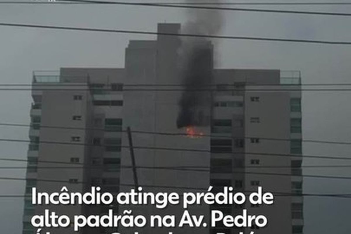 Incêndio atinge prédio de alto padrão na Av. Pedro Álvares Cabral, em Belém