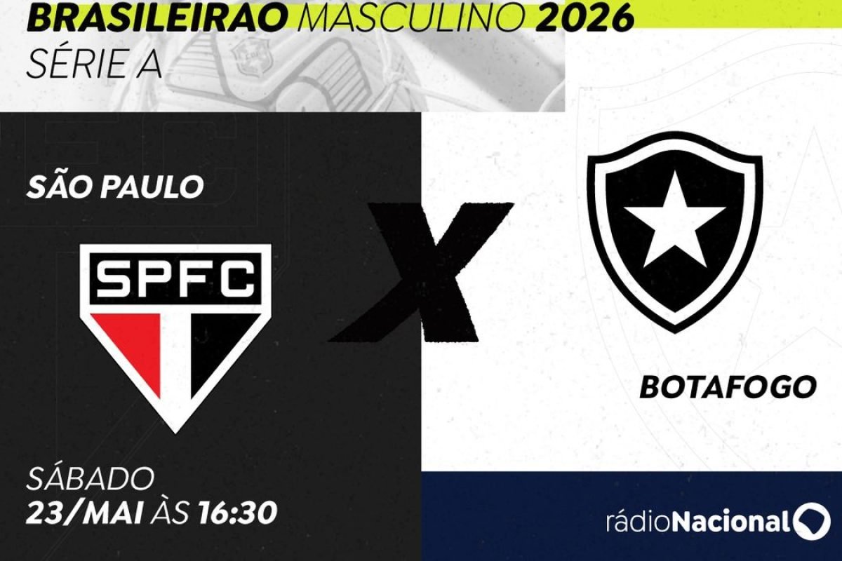 Rádio Nacional narra duelo entre São Paulo e Botafogo neste sábado pela 17ª rodada do Brasileirão