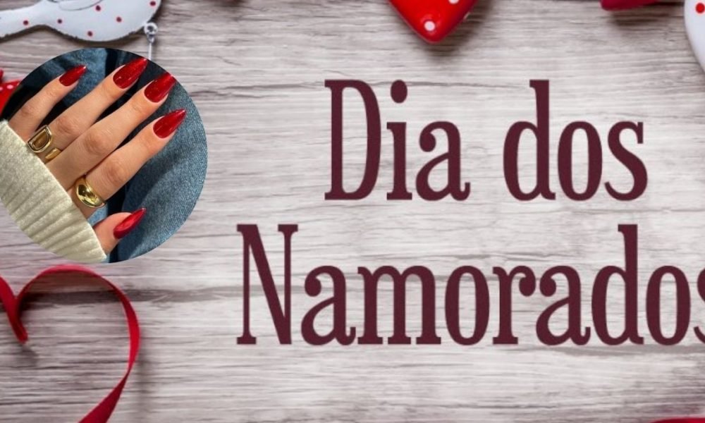 Dia dos Namorados: 4 cores de esmalte que prometem elevar o visual na data especial